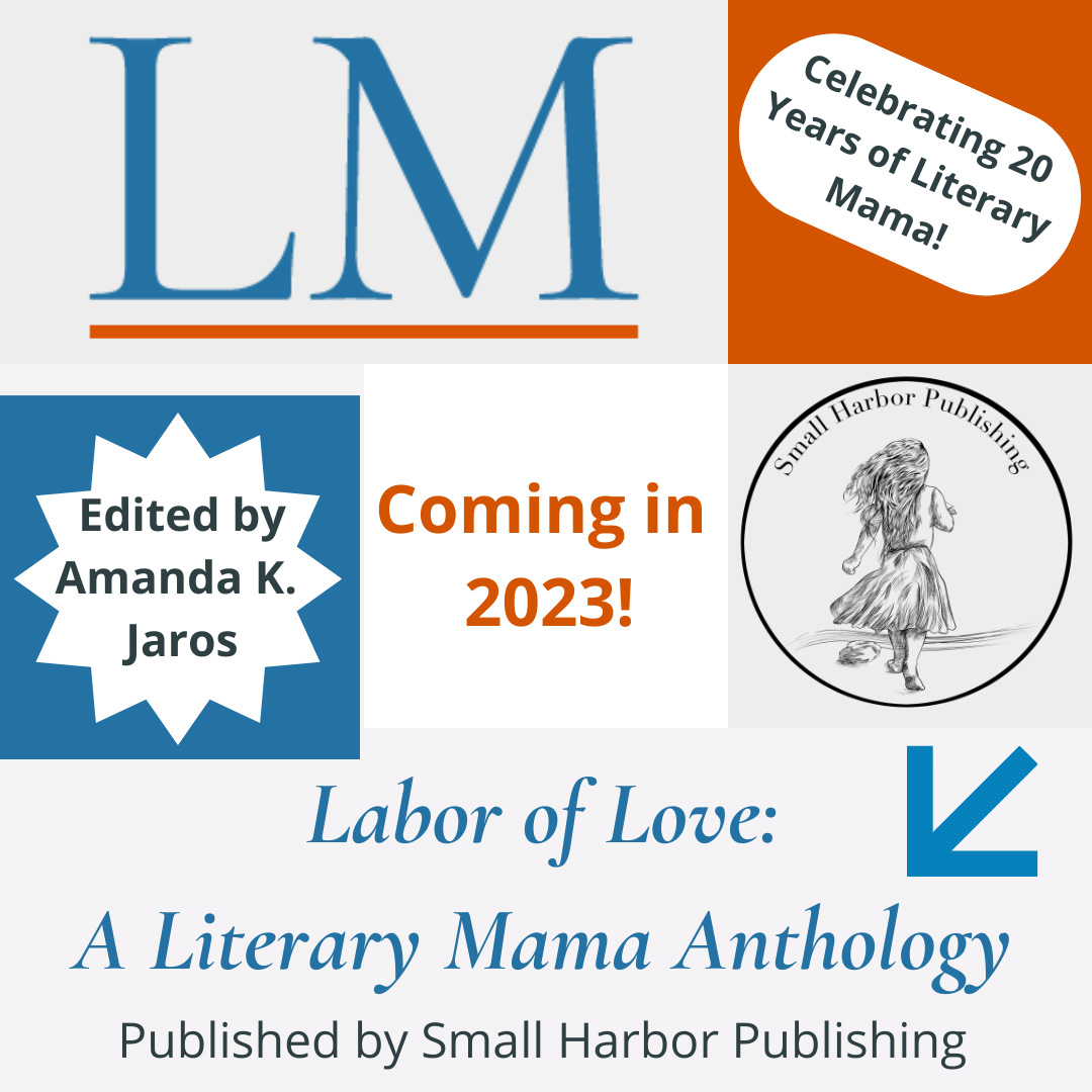 Cover - Labor of Love, a Literary Mama Anthology